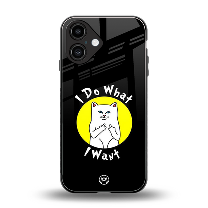 i do what i want back phone cover | glass case for iphone 16