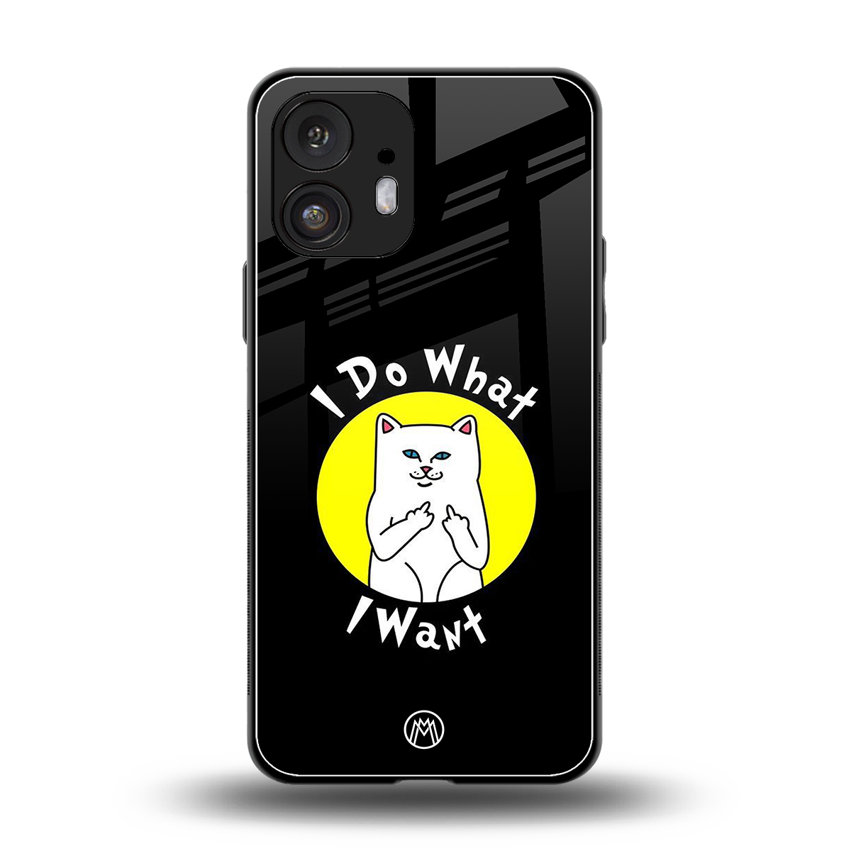 i do what i want back phone cover | glass case for nothing phone 2