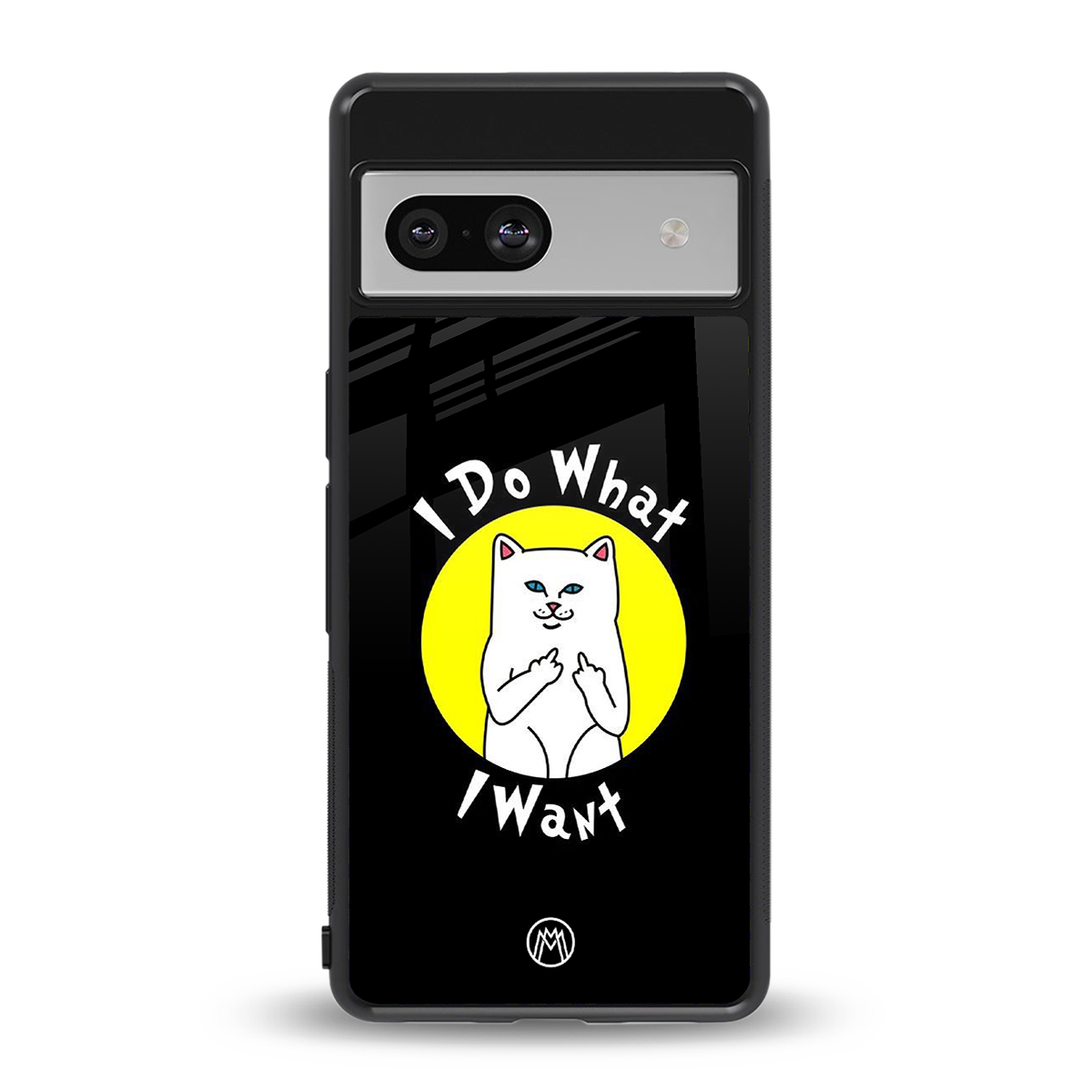 i do what i want back phone cover | glass case for Google Pixel 7