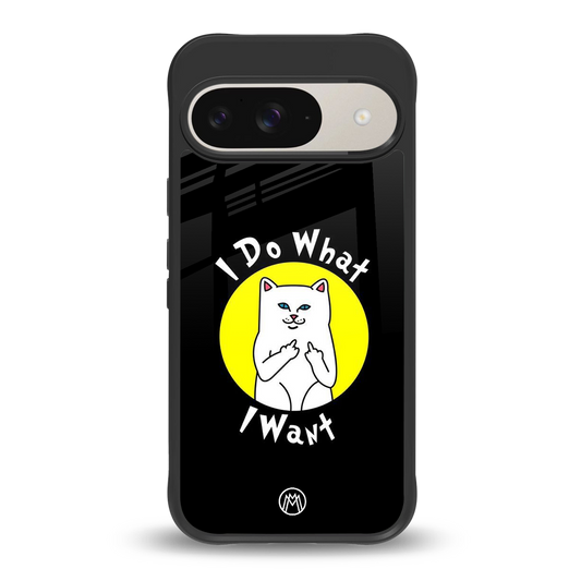 i do what i want back phone cover | glass case for google pixel 9