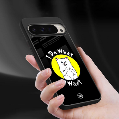 i do what i want back phone cover | glass case for google pixel 9 pro xl