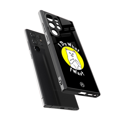 i do what i want back phone cover | glass case for samsung galaxy s24 ultra