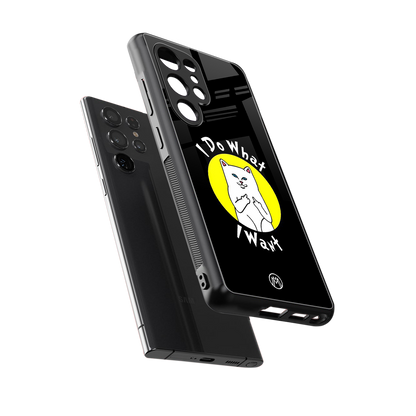 i do what i want back phone cover | glass case for samsung galaxy s25 ultra