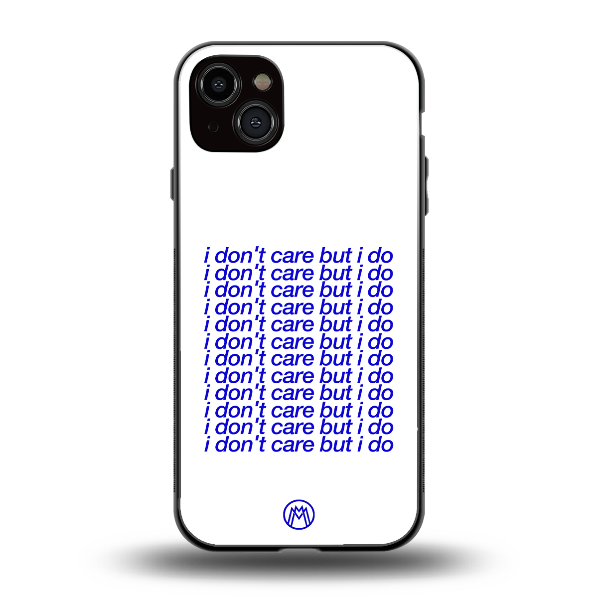 i don't care but i do back phone cover | glass case for iphone 15 plus