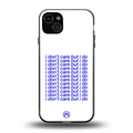 i don't care but i do back phone cover | glass case for iphone 14 plus
