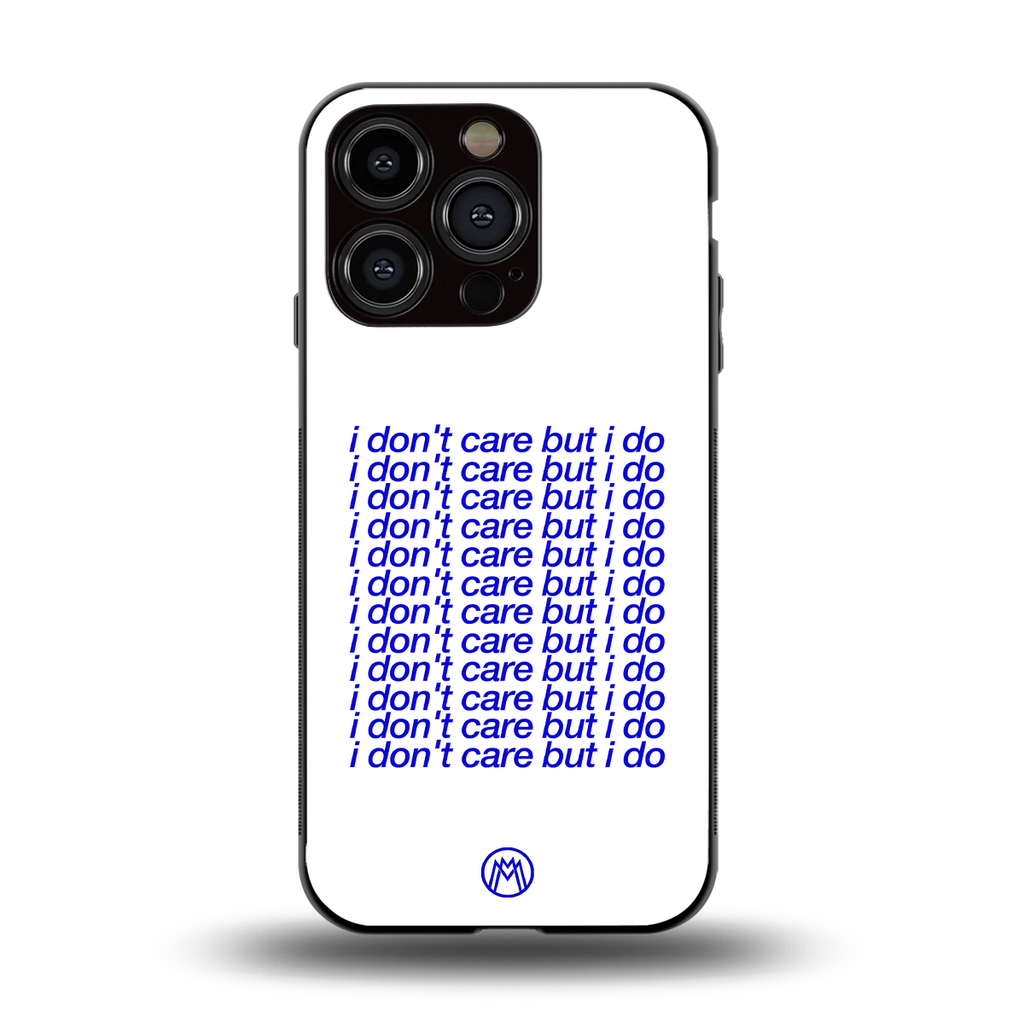 i don't care but i do back phone cover | glass case for iphone 15 pro