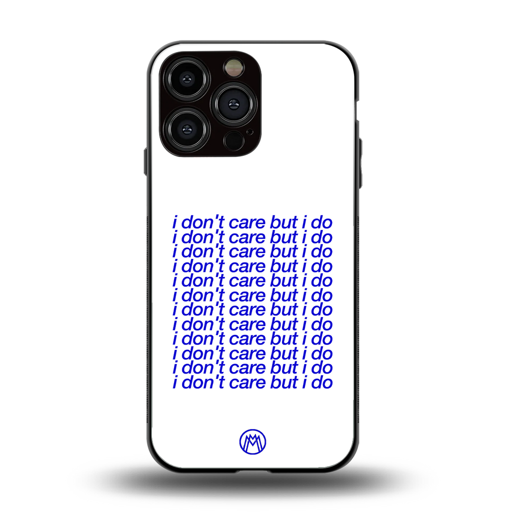 i don't care but i do back phone cover | glass case for iphone 16 pro max