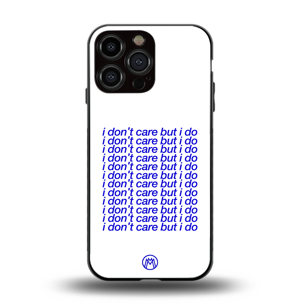 i don't care but i do back phone cover | glass case for iphone 16 pro max
