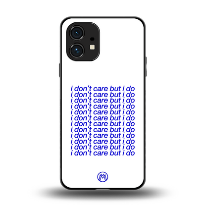 i don't care but i do back phone cover | glass case for nothing phone 1