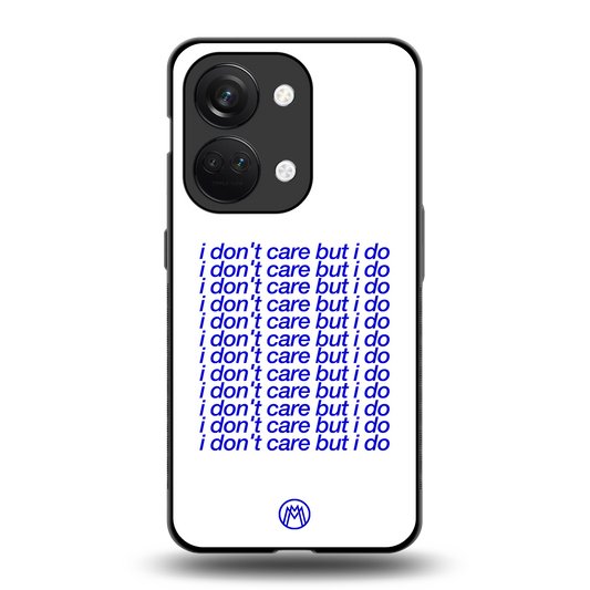 i don't care but i do back phone cover | glass case for oneplus nord 3