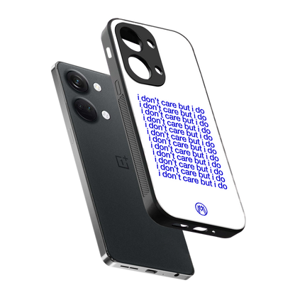 i don't care but i do back phone cover | glass case for oneplus nord 3