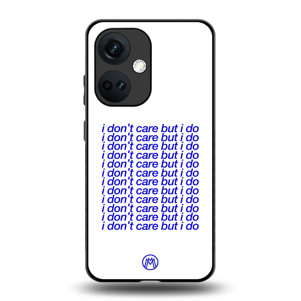 i don't care but i do back phone cover | glass case for oneplus nord ce 3