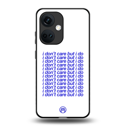 i don't care but i do back phone cover | glass case for oneplus nord ce 3