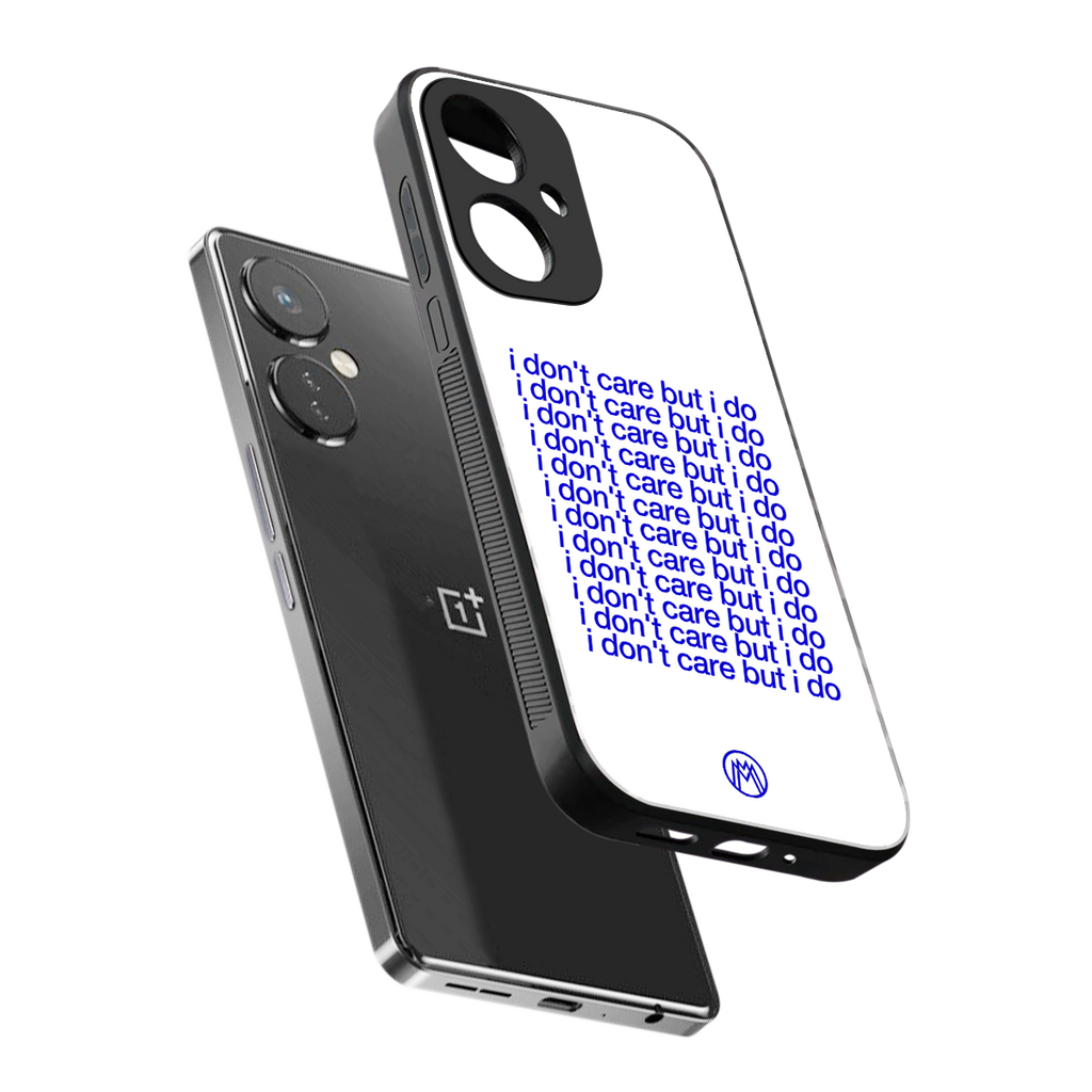 i don't care but i do back phone cover | glass case for oneplus nord ce 3