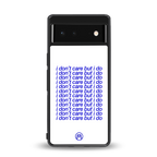 i don't care but i do back phone cover | glass case for google pixel 6