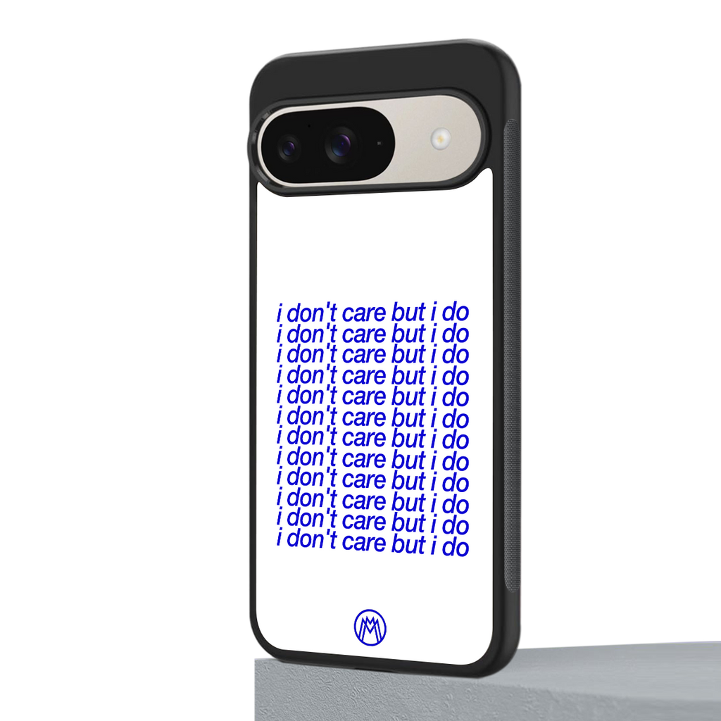 i don't care but i do back phone cover | glass case for google pixel 9
