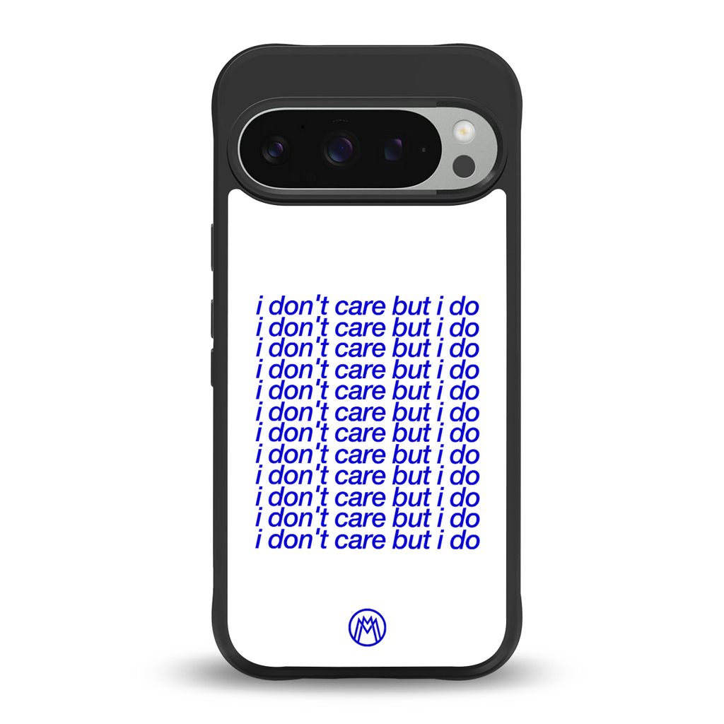 i don't care but i do back phone cover | glass case for google pixel 9 pro