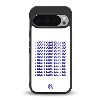 i don't care but i do back phone cover | glass case for google pixel 9 pro xl