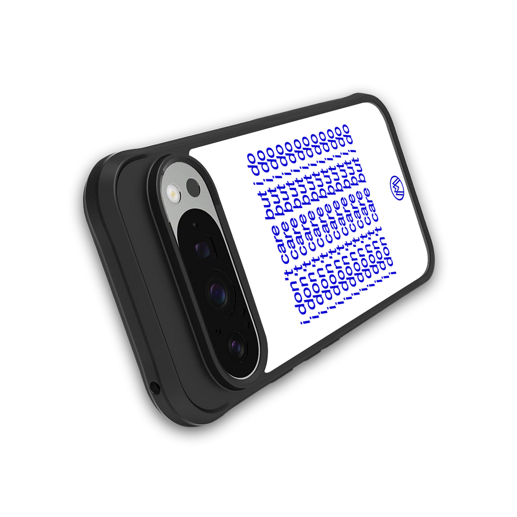 i don't care but i do back phone cover | glass case for google pixel 9 pro