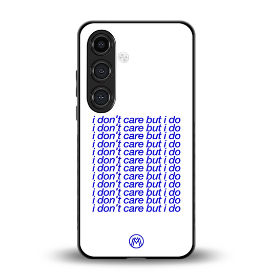 i don't care but i do back phone cover | glass case for samsung galaxy s24 fe