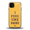 i feel like kobe back phone cover | glass case for iphone 15 plus