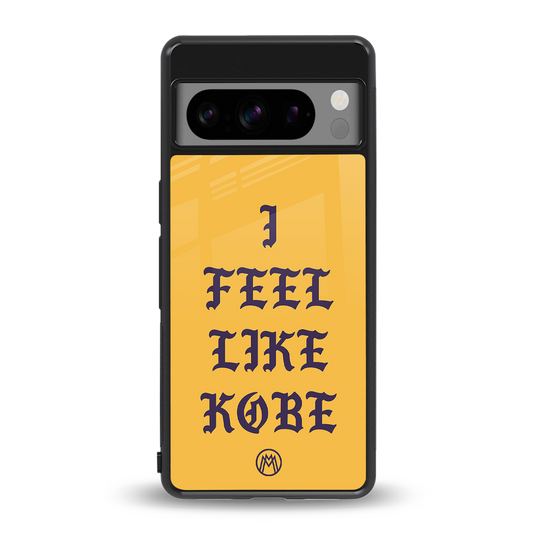 i feel like kobe back phone cover | glass case for google pixel 8 pro