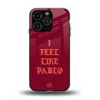 i feel like pablo back phone cover | glass case for iphone 15 pro