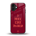 i feel like pablo back phone cover | glass case for iphone 16 plus