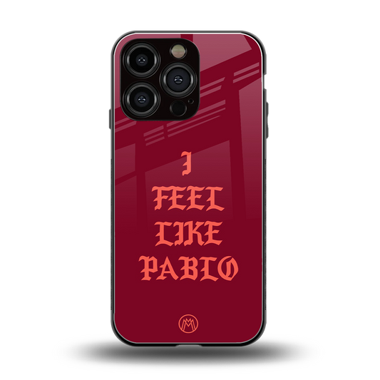 i feel like pablo back phone cover | glass case for iphone 16 pro