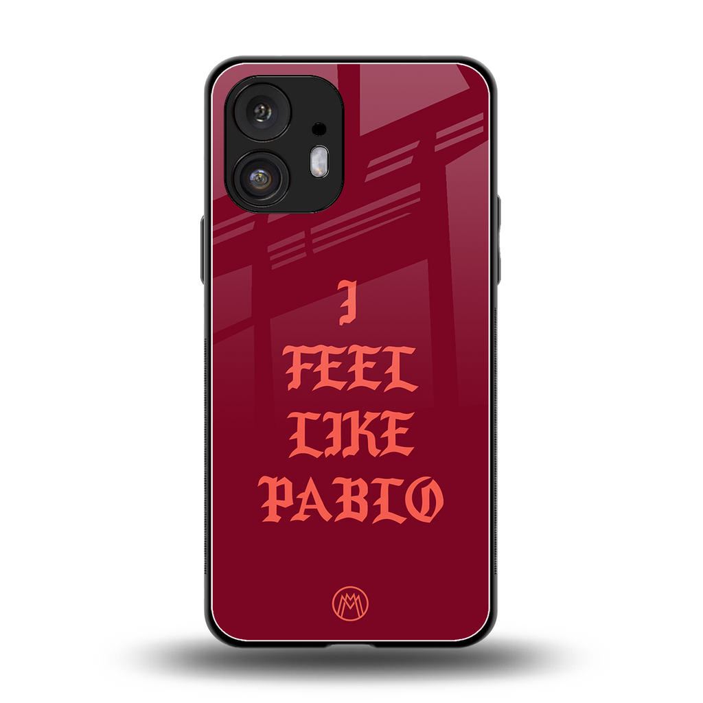 i feel like pablo back phone cover | glass case for nothing phone 2