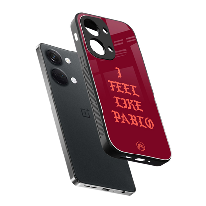 i feel like pablo back phone cover | glass case for oneplus nord 3