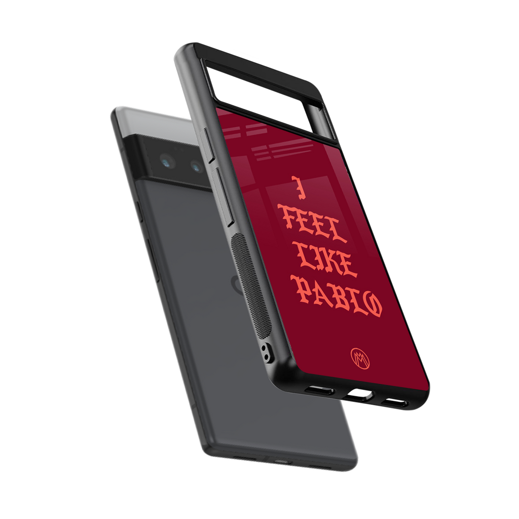 i feel like pablo back phone cover | glass case for google pixel 6 pro