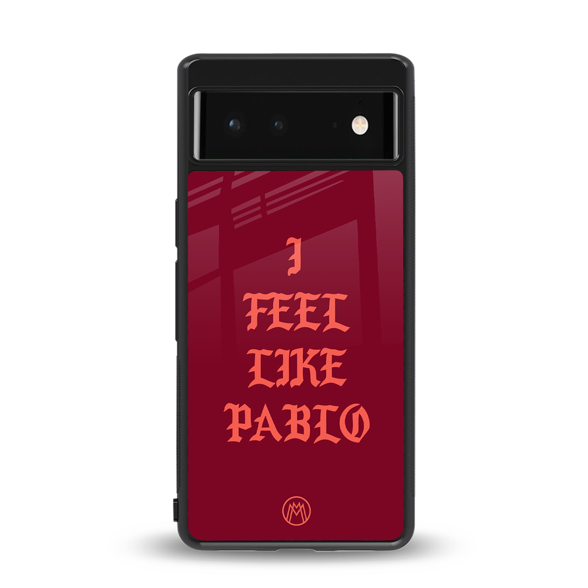 i feel like pablo back phone cover | glass case for google pixel 6
