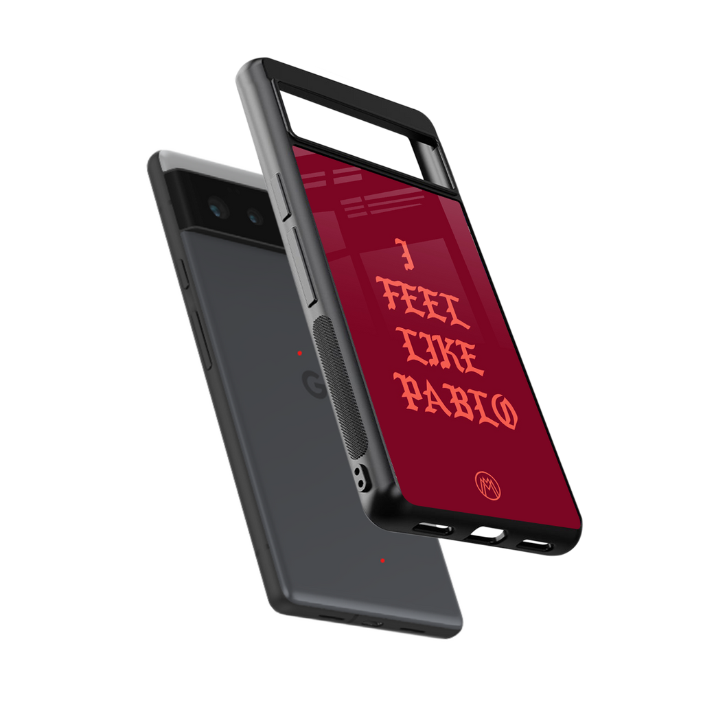 i feel like pablo back phone cover | glass case for google pixel 6