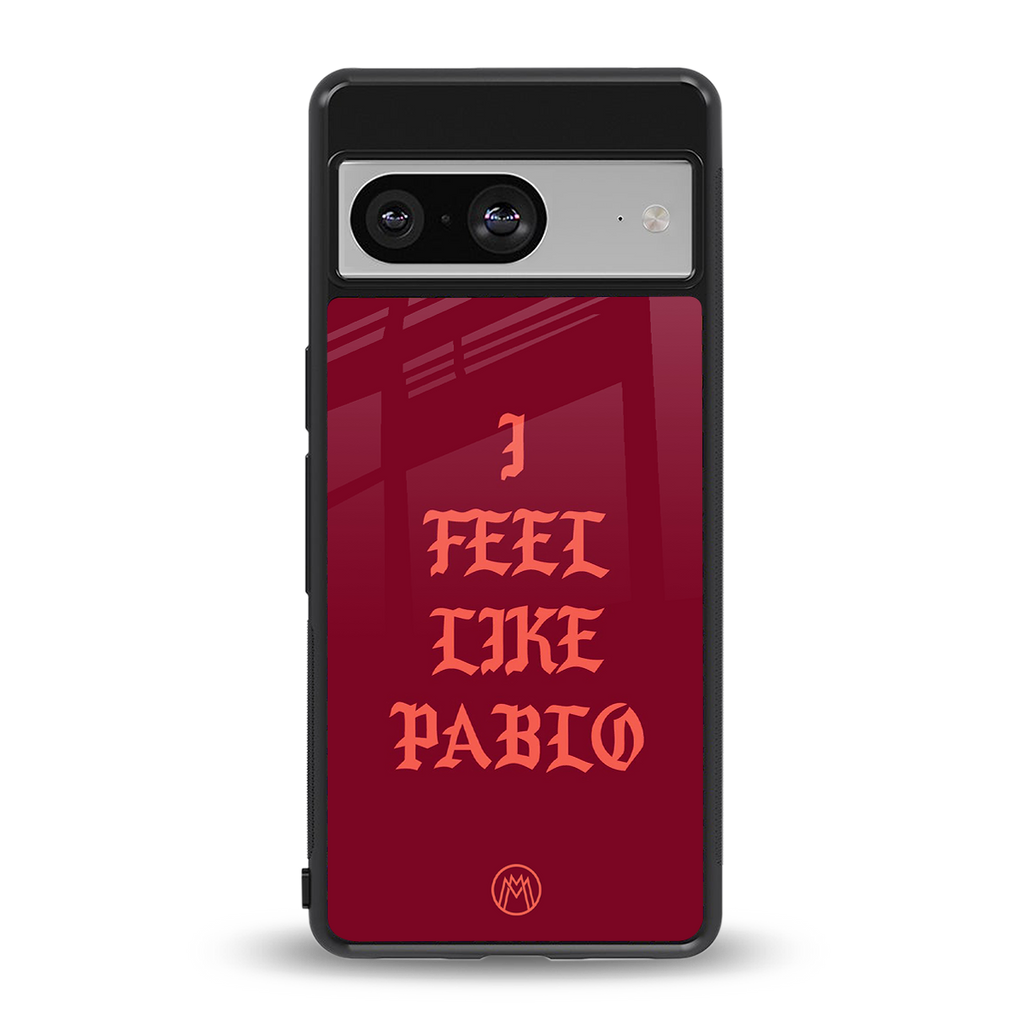 i feel like pablo back phone cover | glass case for Google Pixel 8