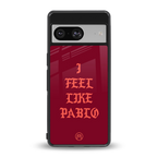 i feel like pablo back phone cover | glass case for Google Pixel 8