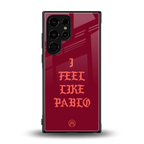 i feel like pablo back phone cover | glass case for samsung galaxy s23 ultra