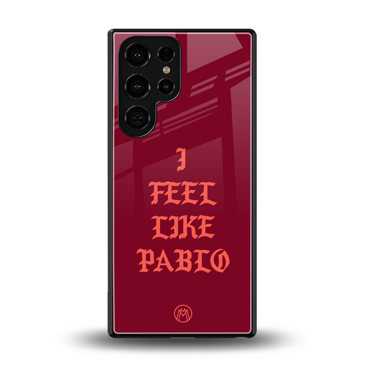 i feel like pablo back phone cover | glass case for samsung galaxy s25 ultra