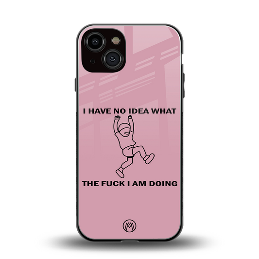 i have no idea back phone cover | glass case for iphone 13