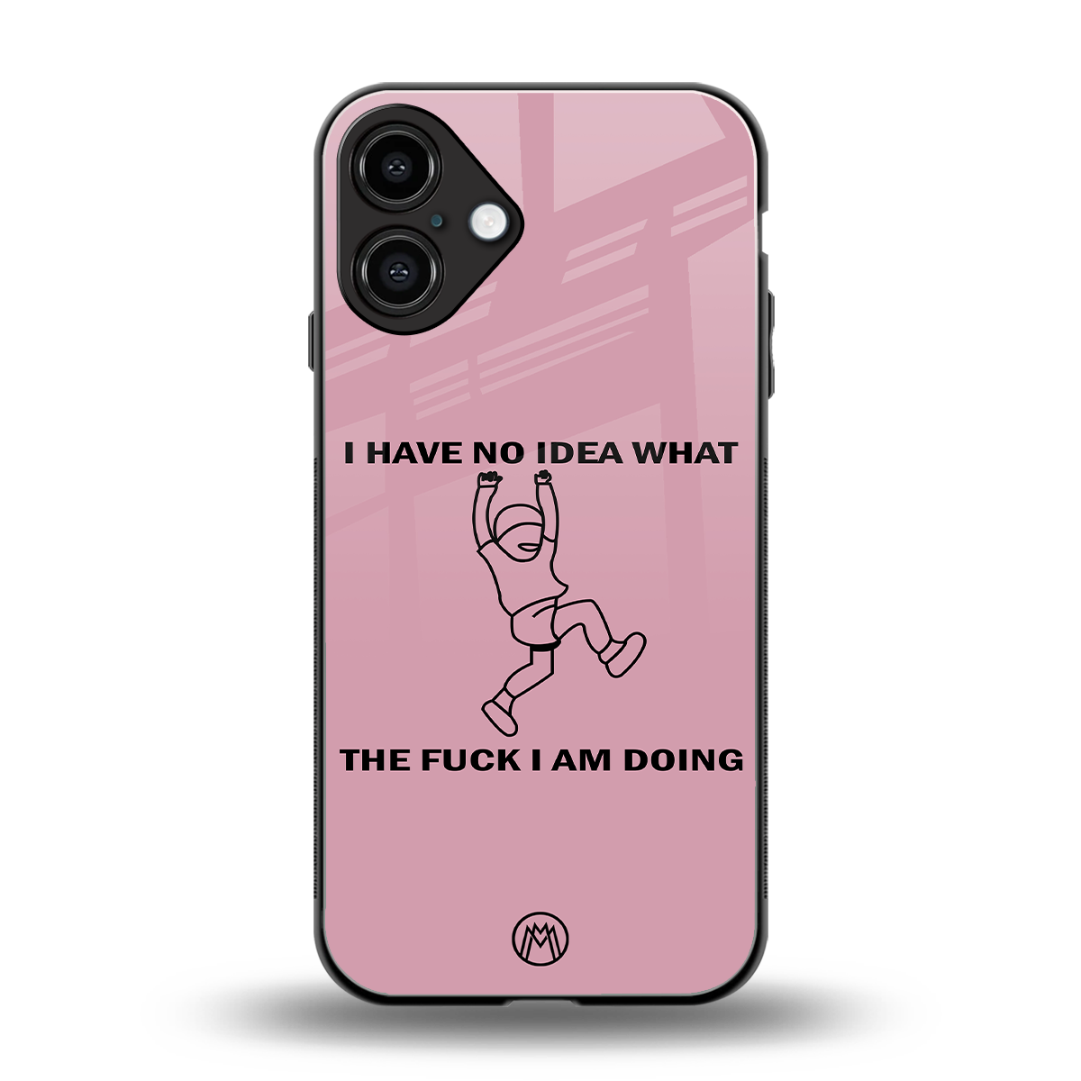 i have no idea back phone cover | glass case for iphone 16 plus