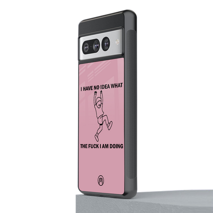 i have no idea back phone cover | glass case for google pixel 7 pro