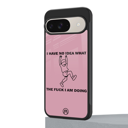 i have no idea back phone cover | glass case for google pixel 9