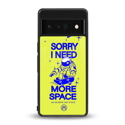 i need more space back phone cover | glass case for google pixel 6 pro