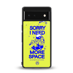 i need more space back phone cover | glass case for google pixel 6