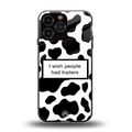 i wish people had trailers back phone cover | glass case for iphone 14 pro max