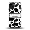 i wish people had trailers back phone cover | glass case for iphone 14