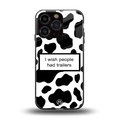 i wish people had trailers back phone cover | glass case for iphone 16 pro
