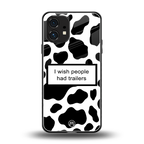 i wish people had trailers back phone cover | glass case for nothing phone 1
