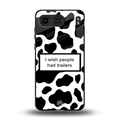 i wish people had trailers back phone cover | glass case for oneplus nord 4