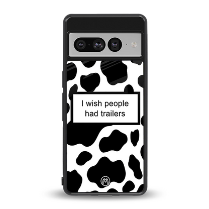 i wish people had trailers back phone cover | glass case for google pixel 7 pro